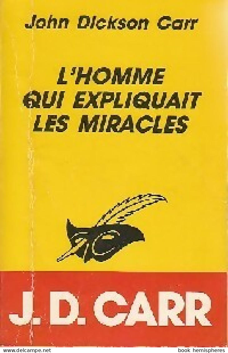 L'homme Qui Expliquait Les Miracles (1994) De John Dickson Carr - Other & Unclassified