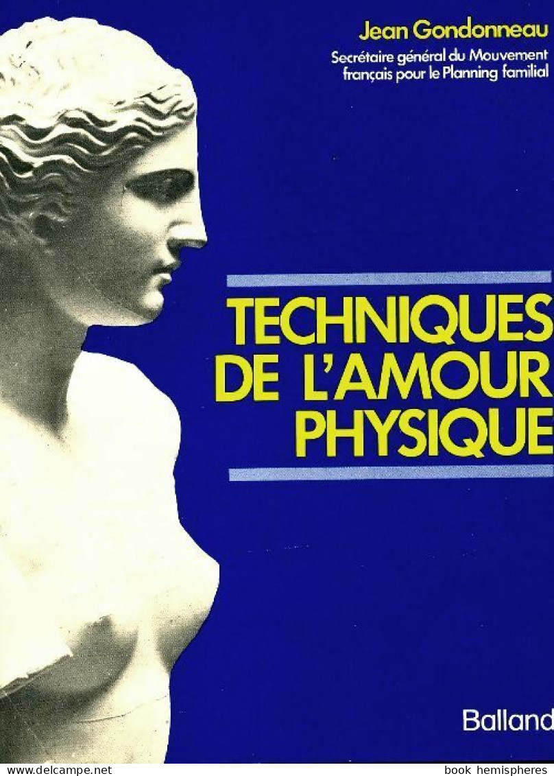 Techniques De L'amour Physique (1976) De Jean Gondonneau - Health