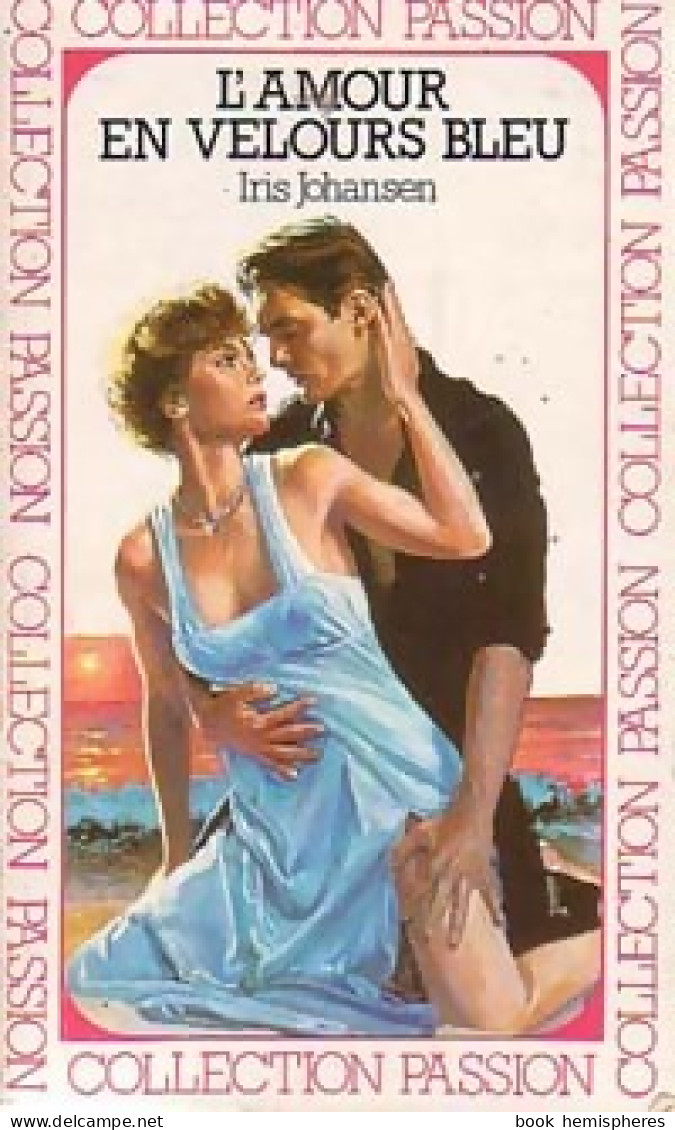 L'amour En Velours Bleu (1986) De Iris Johansen - Romantique