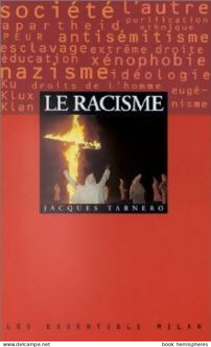 Le Racisme (1996) De Jacques Tarnero - Wissenschaft