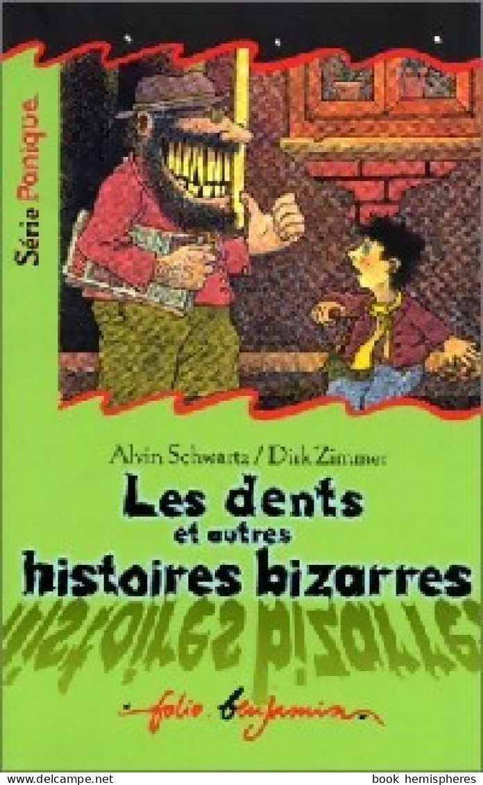 Les Dents Et Autres Histoires Bizarres (1997) De Dirk Schwartz - Autres & Non Classés