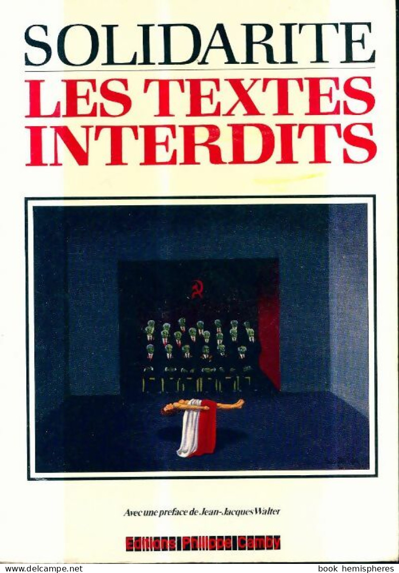 Les Textes Interdits (1983) De Marie-Hélène Versini - Politiek
