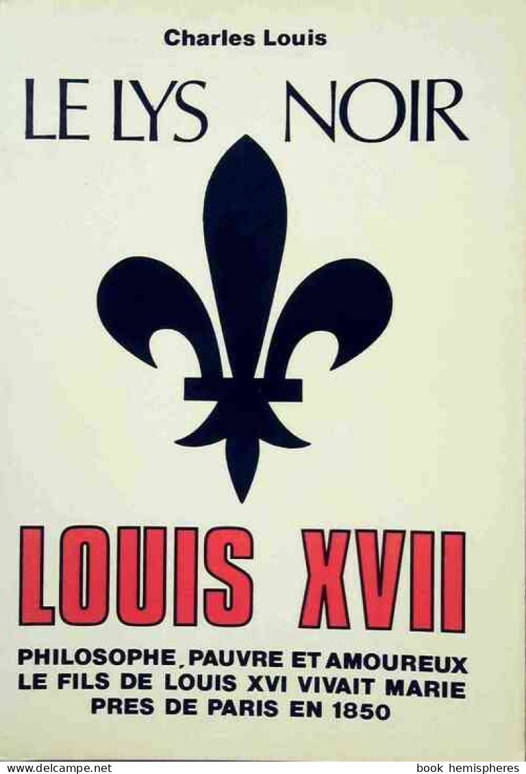 Le Lys Noir (1976) De Charles Louis - Geschichte