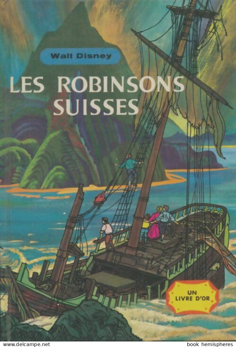 Les Robinsons Suisses (1961) De Walt Disney - Autres & Non Classés