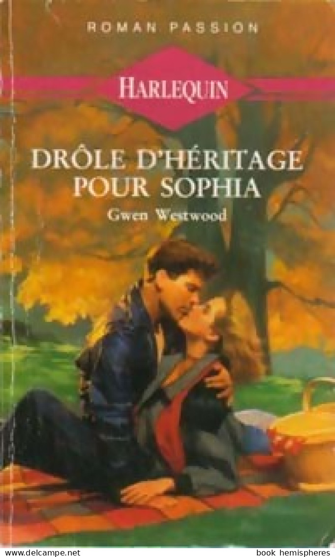 Drôle D'héritage Pour Sophia (1991) De Gwen Westwood - Románticas