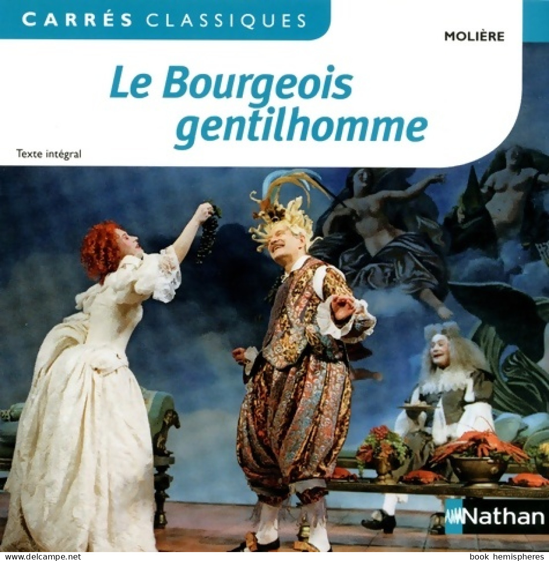 Le Bourgeois Gentilhomme (2016) De Y. Molière ; Bomati - Otros & Sin Clasificación