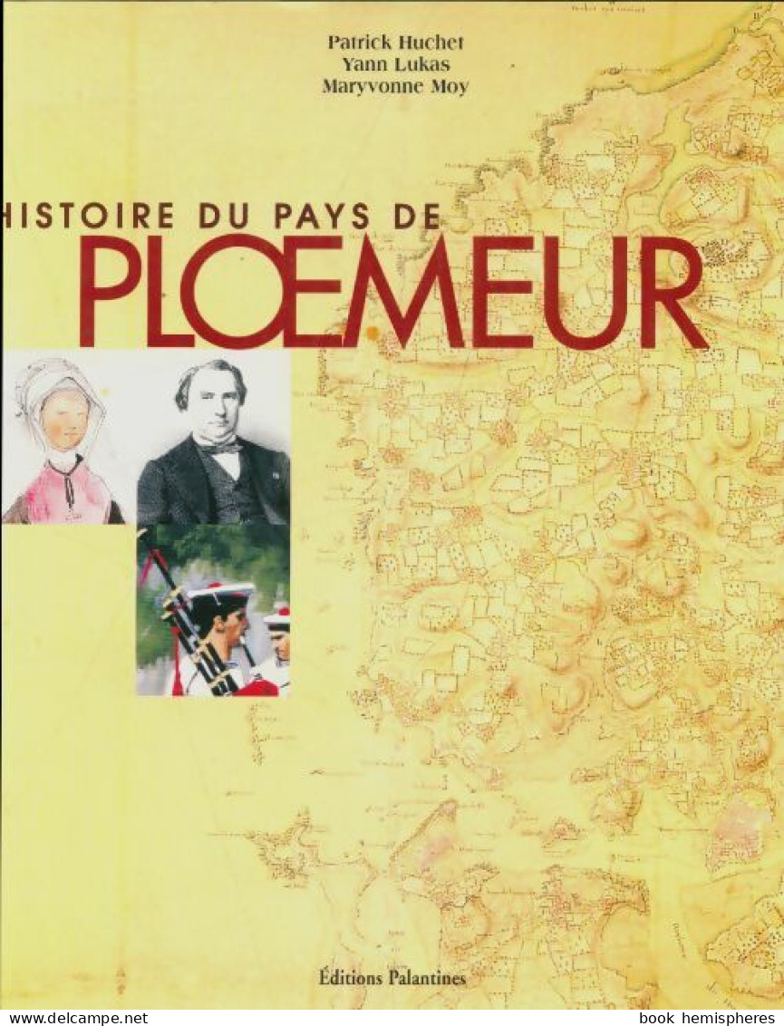 Ploëmeur : Histoire D'un Pays (2000) De Patrick Huchet - Historia