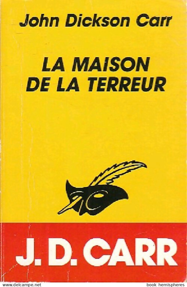 La Maison De La Terreur (1993) De John Dickson Carr - Other & Unclassified