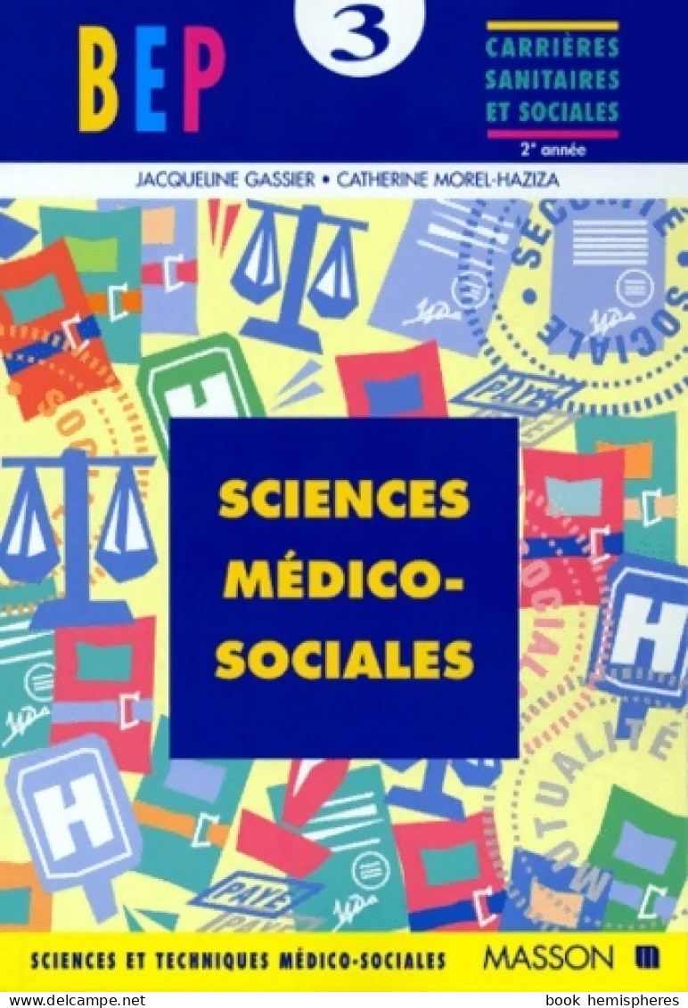 Sciences Et Techniques Médico-sociales CAP Petite Enfance BEP Carrières Sanitaires Et Sociales (1998) D - 12-18 Jahre