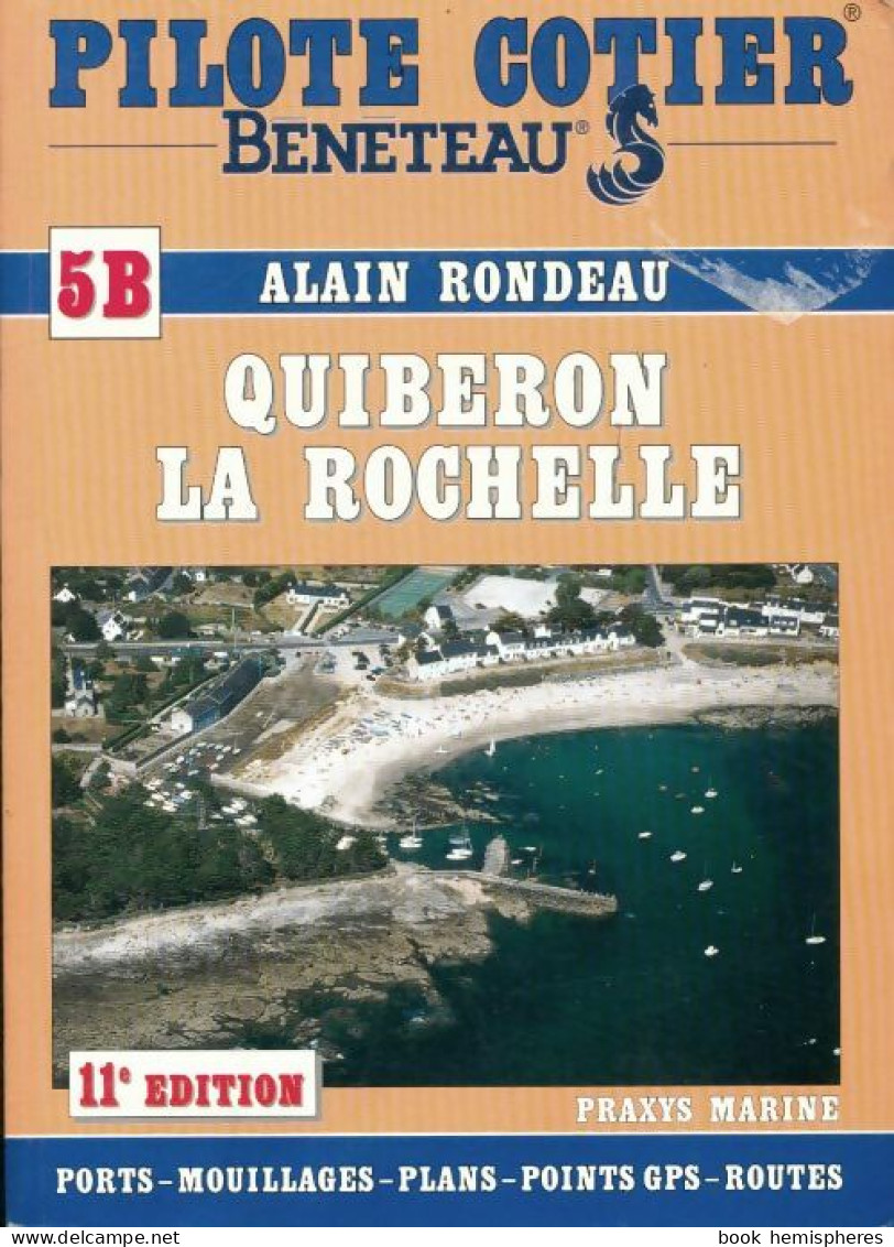 Quiberon - La Rochelle (1999) De Alain Rondeau - Schiffe