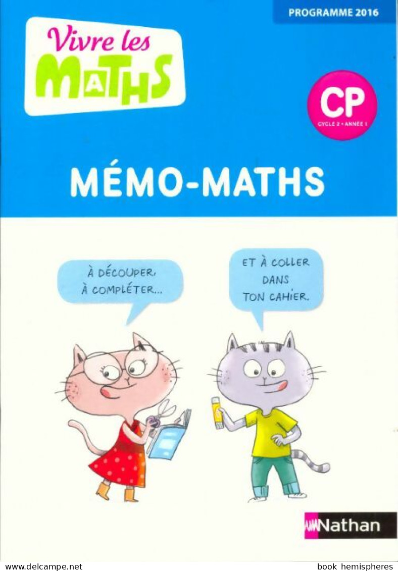Vivre Les Maths CP Cycle 2 Année 1 - Fichier De L'élève - Edition 2016 (2016) De Jacqueline Jardy - 6-12 Years Old