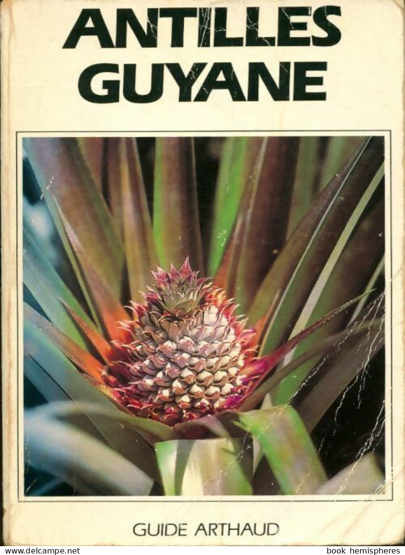 Antilles Guyane (1984) De Jardel Jean-Pierre - Tourisme