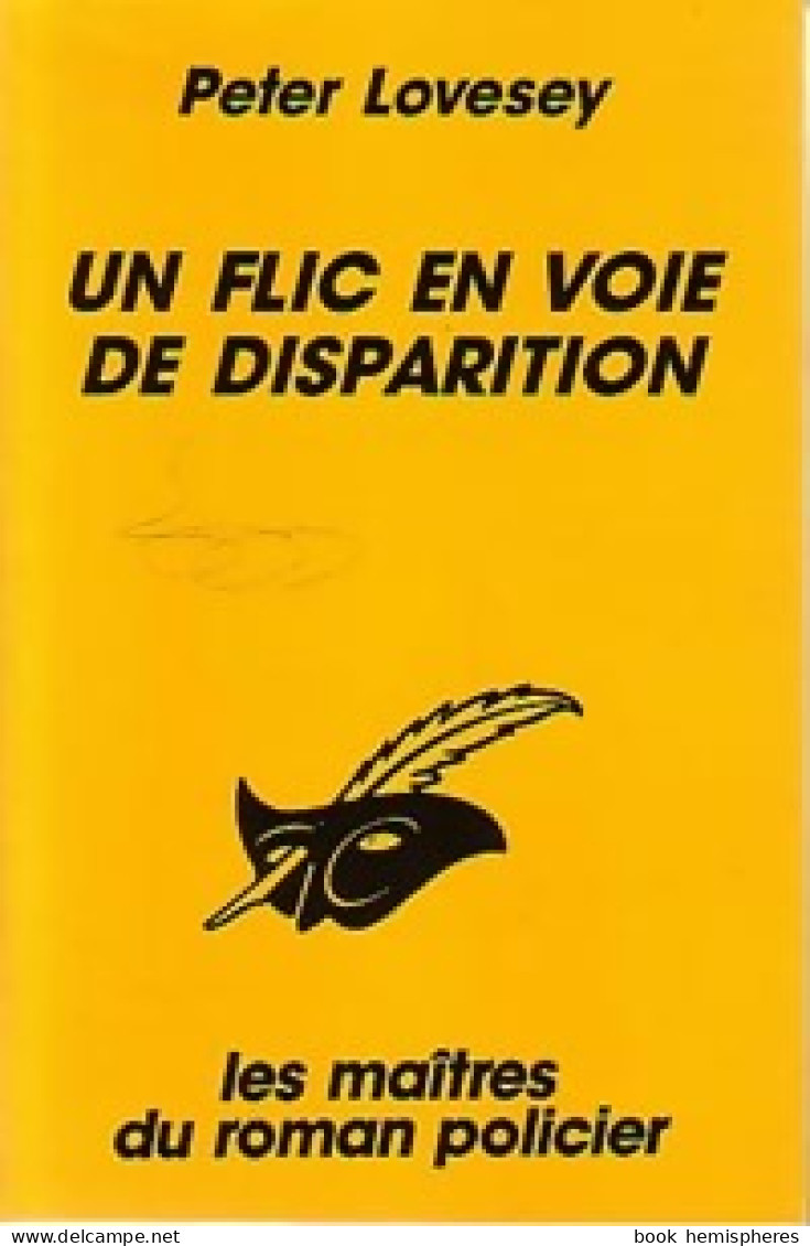 Un Flic En Voie De Disparition (1993) De Peter Lovesey - Otros & Sin Clasificación