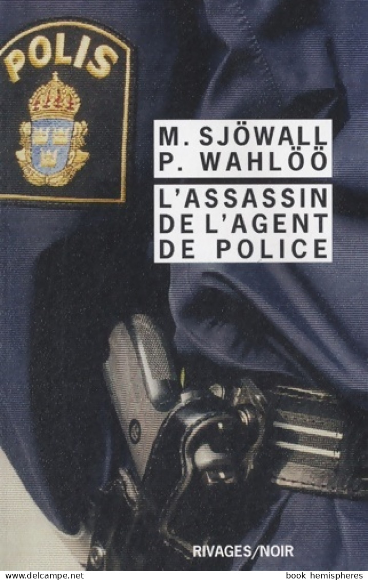 L'assassin De L'agent De Police (2010) De Liza Marklund - Other & Unclassified