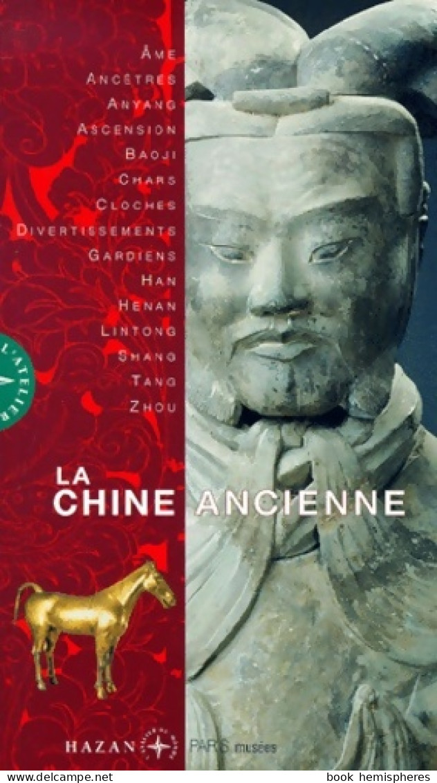 Chine Ancienne (2000) De Emmanuelle Lesbre - Art