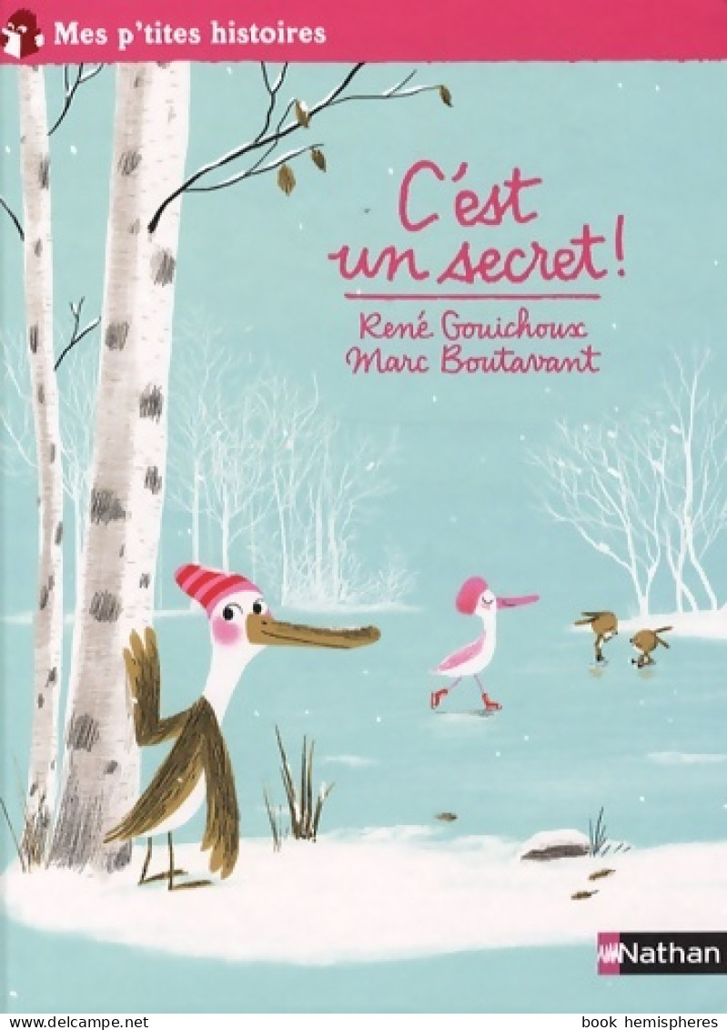 C'est Un Secret ! (2007) De René Gouichoux - Autres & Non Classés