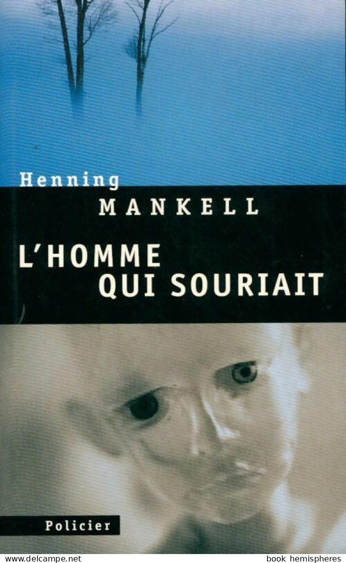 L'homme Qui Souriait (2005) De Henning Mankell - Other & Unclassified
