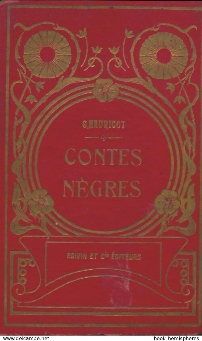 Contes Nègres (0) De G Haurigot - Other & Unclassified