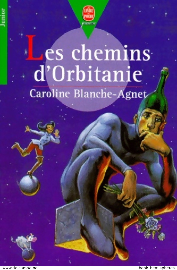 Les Chemins D'orbitanie (1999) De Blanche-agnet-c - Andere & Zonder Classificatie