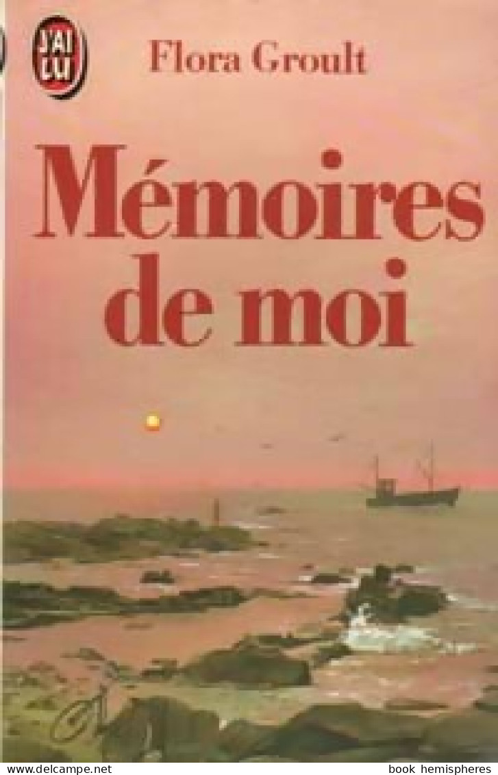 Mémoires De Moi (1987) De Flora Groult - Other & Unclassified