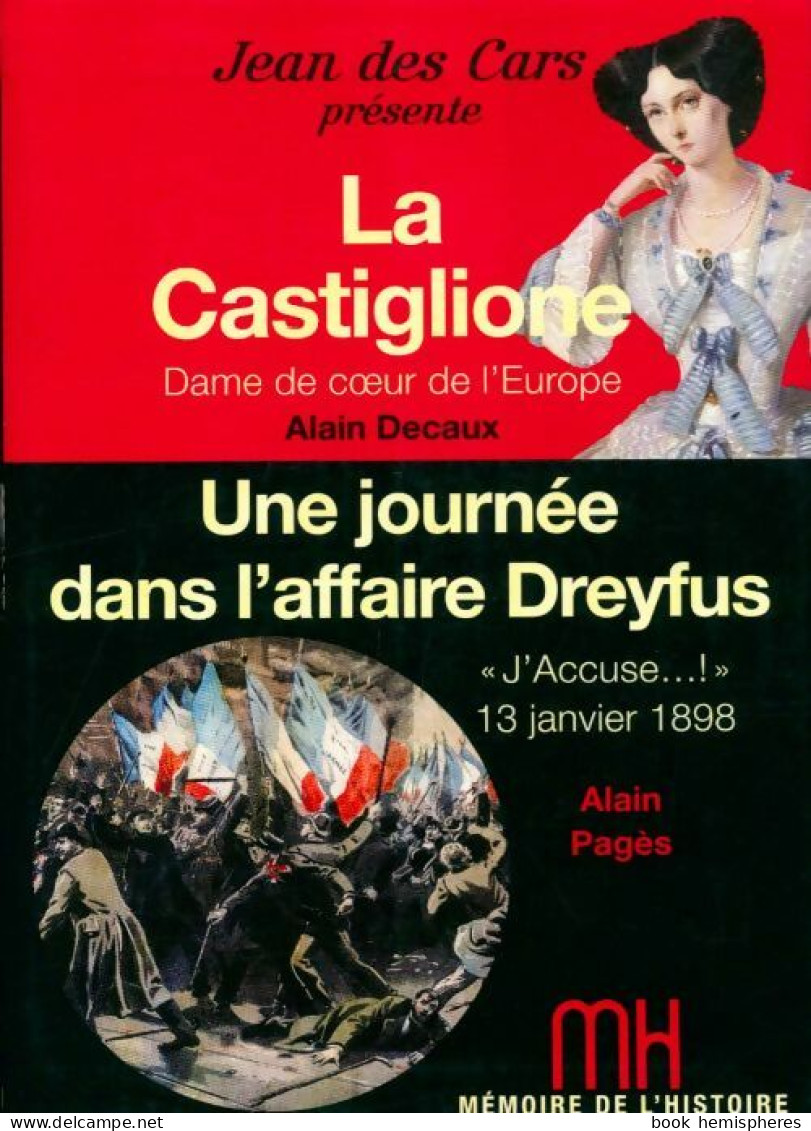 La Castiglione, Dame De Coeur De L'Europe / Une Journée Dans L'affaire Dreyfus (2012) De Alain Pagès Co - History
