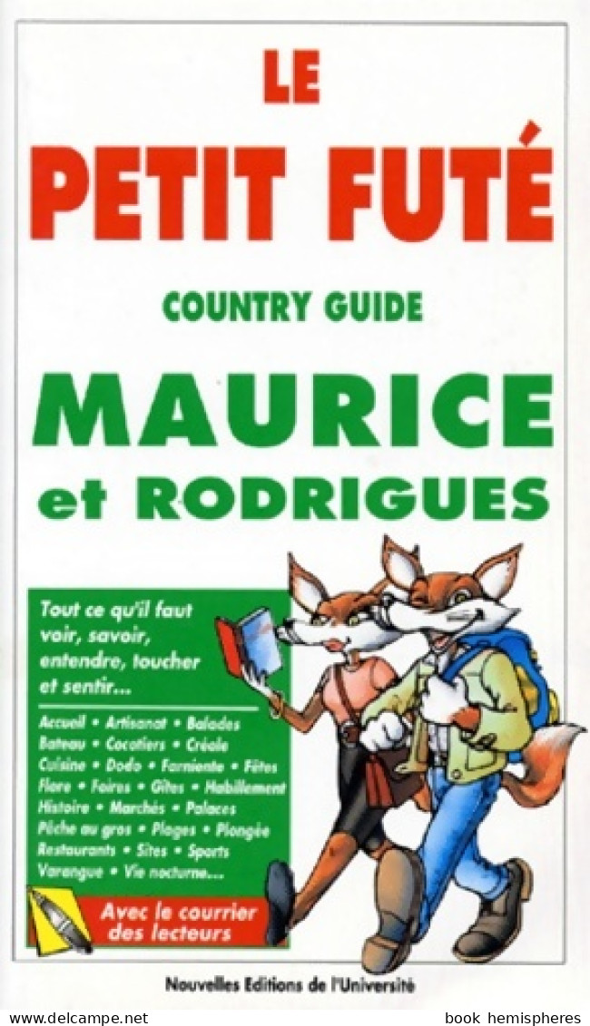 Le Petit Futé : Maurice-Rodrigues (1998) De Jean-Paul Labourdette - Turismo