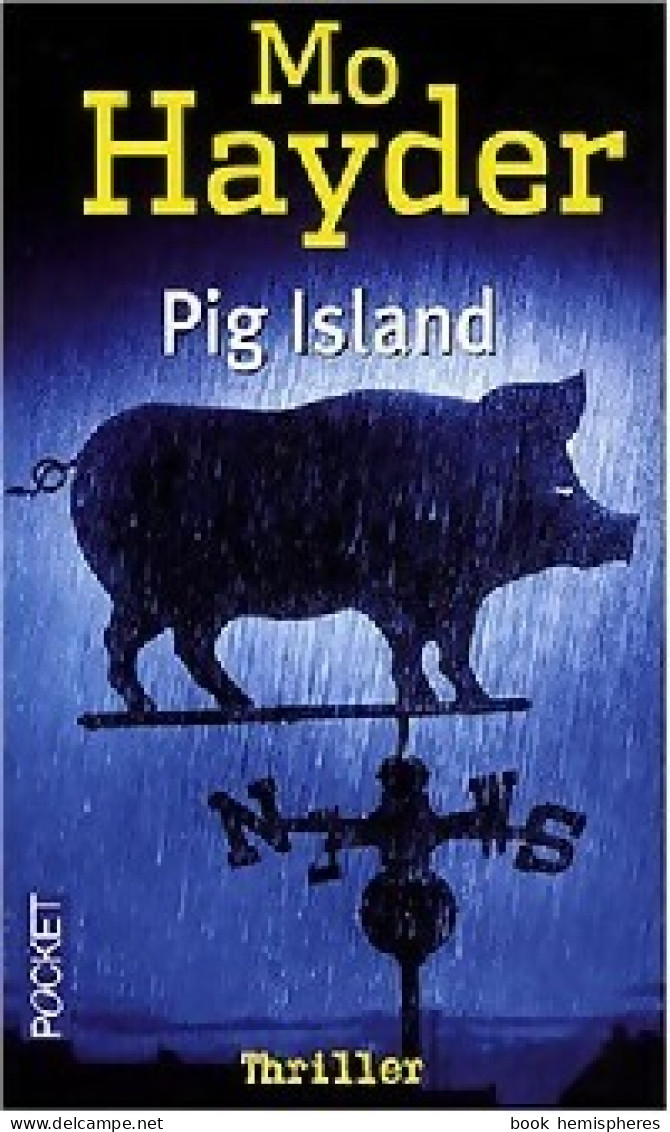 Pig Island (2008) De Mo Hayder - Other & Unclassified