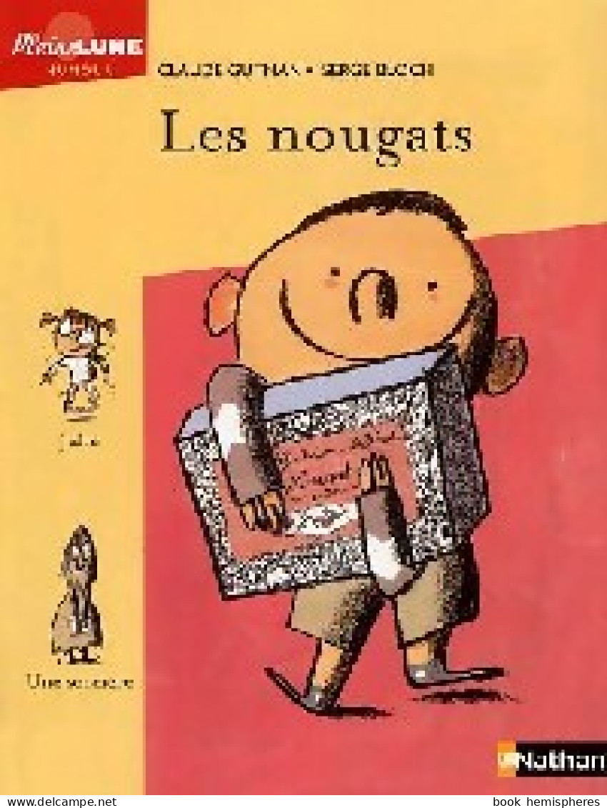 Les Nougats (2004) De Claude Gutman - Sonstige & Ohne Zuordnung
