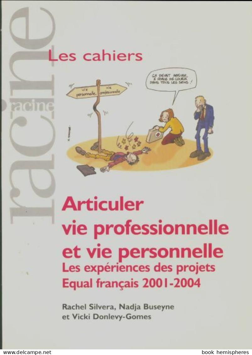 Articuler Vie Professionnelle Et Vie Personnelle (2004) De Rachel Silvera - Psicologia/Filosofia