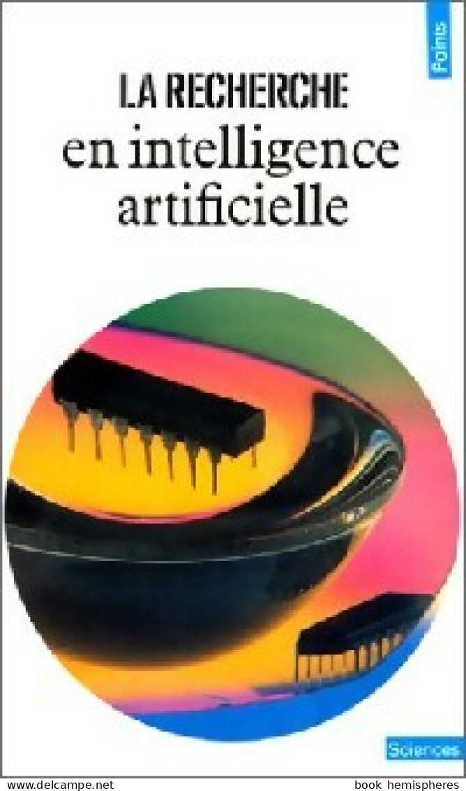 La Recherche En Intelligence Artificielle (1987) De Collectif - Wissenschaft