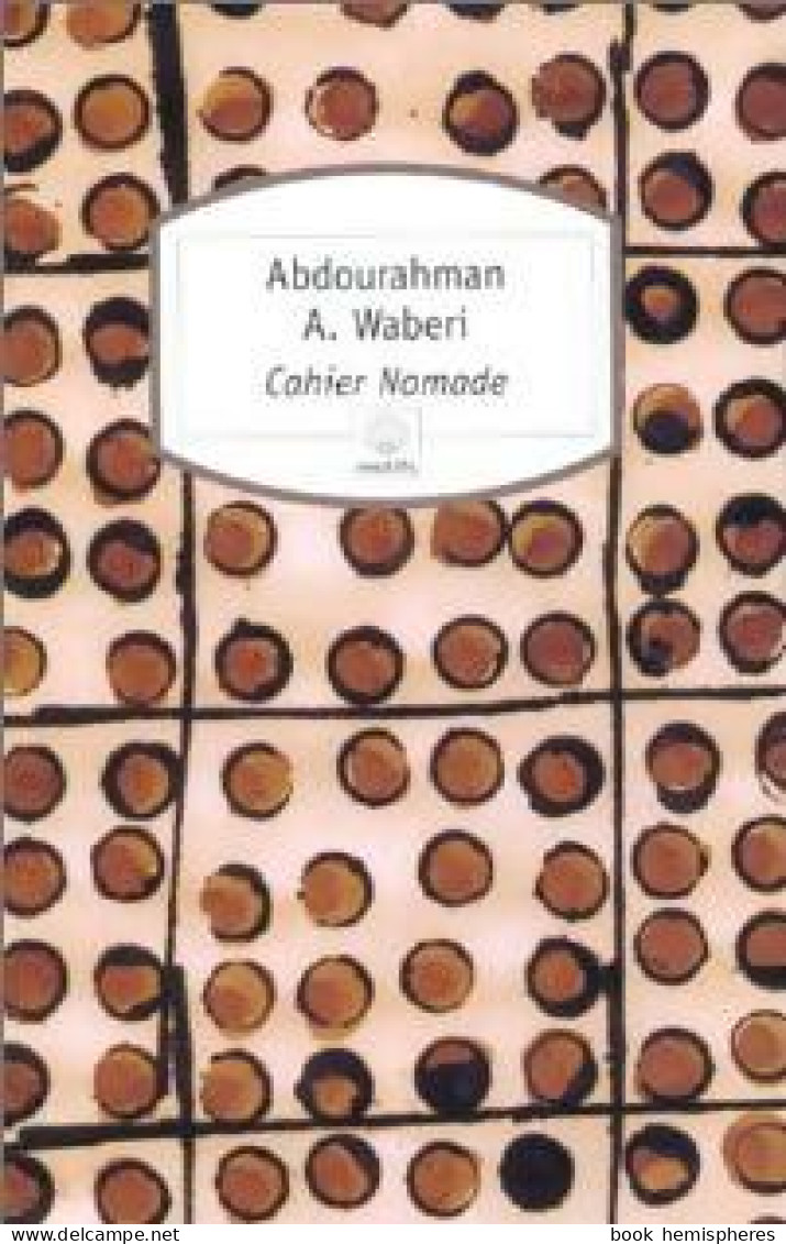 Cahier Nomade (1999) De Abdourahman A. Waberi - Nature