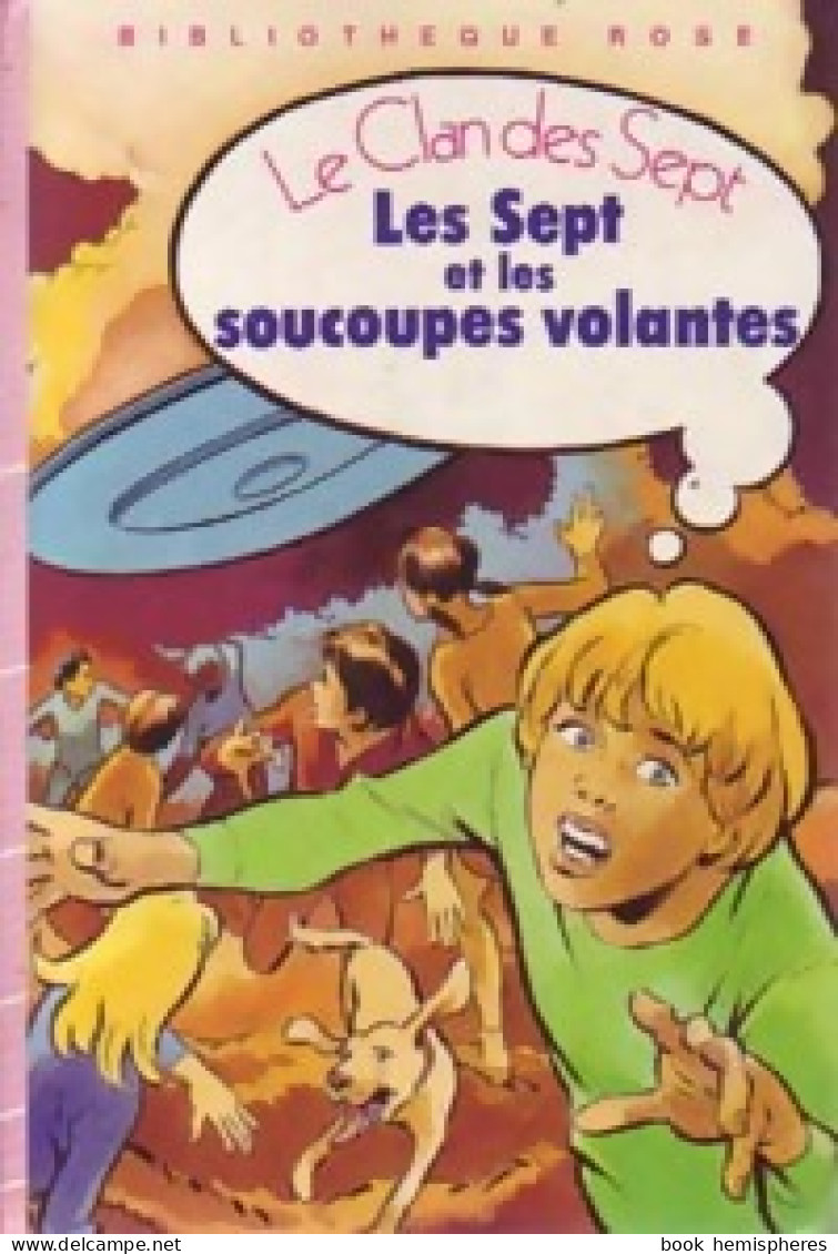 Les Sept Et Les Soucoupes Volantes (1983) De Evelyne Blyton - Otros & Sin Clasificación