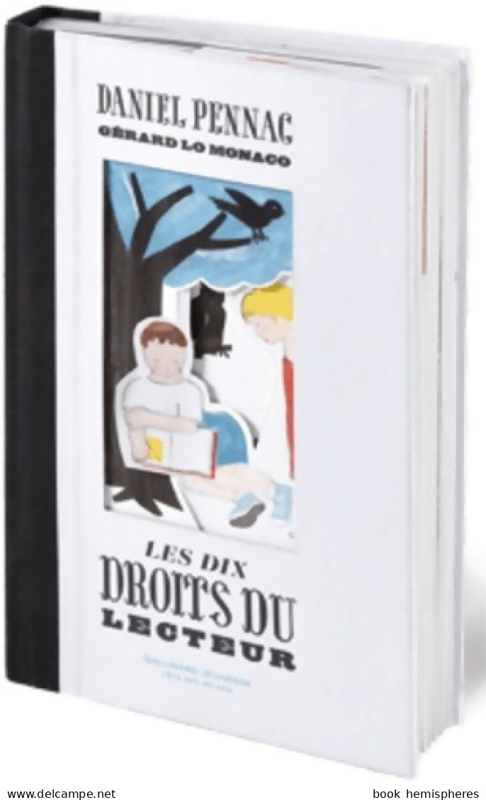 LES DIX DROITS DU LECTEUR (2012) De Gérard Lo Monaco - Andere & Zonder Classificatie