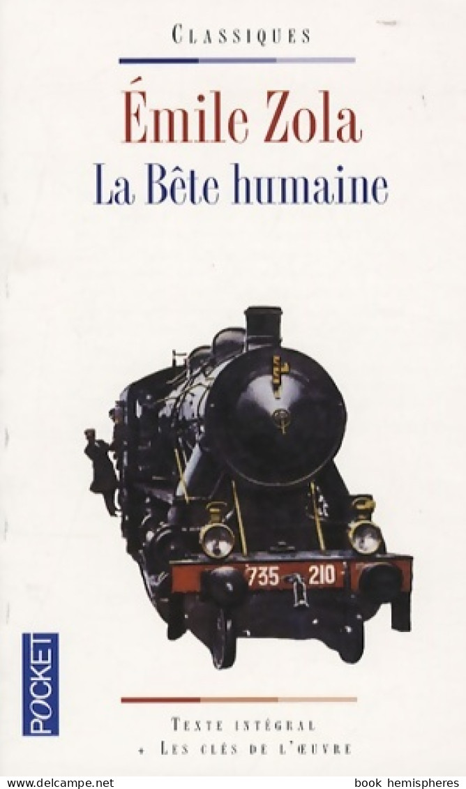 La Bête Humaine (1991) De Emile Zola - Auteurs Classiques