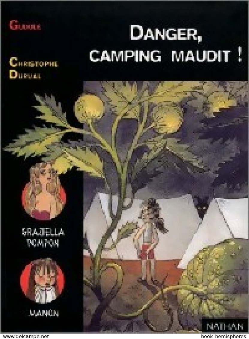 Danger, Camping Maudit ! (2001) De Gudule - Other & Unclassified