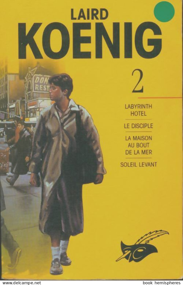 Intégrale Laird Koenig Tome II (1998) De Laird Koenig - Autres & Non Classés
