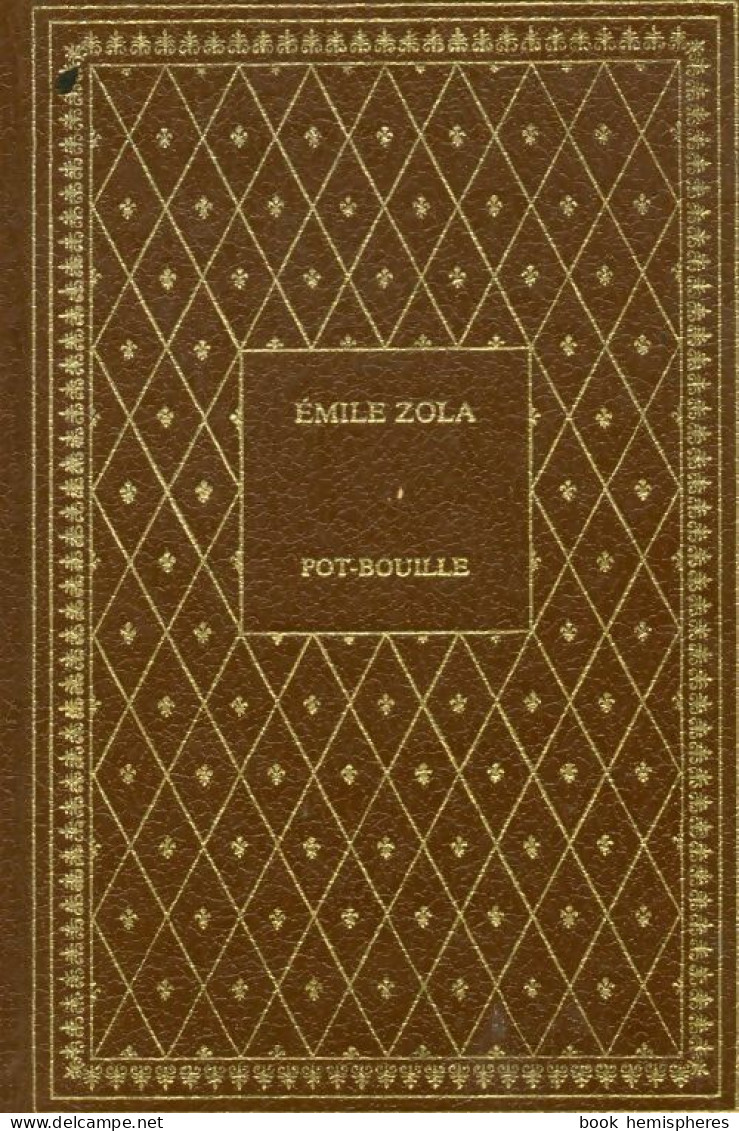 Pot-bouille (1980) De Emile Zola - Auteurs Classiques