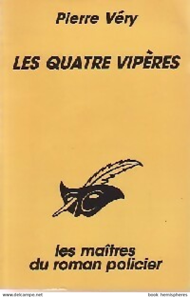 Les Quatre Vipères (1994) De Pierre Véry - Other & Unclassified