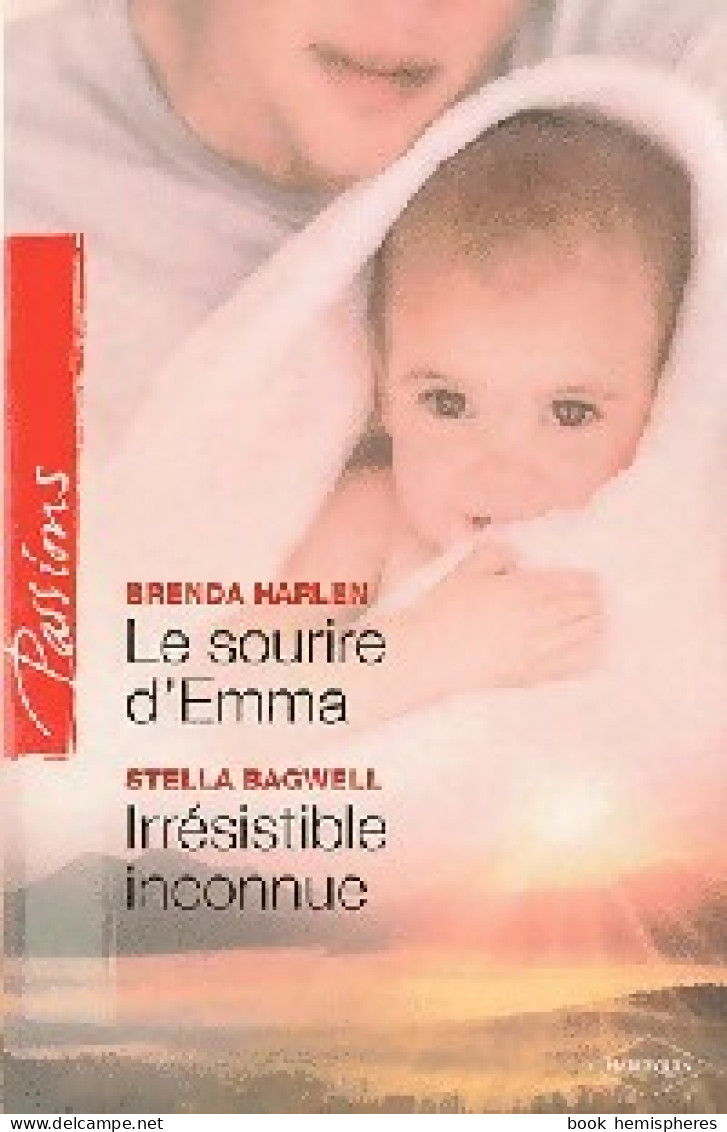 Le Sourire D'Emma / Irrésistible Inconnue (2011) De Brenda Bagwell - Románticas