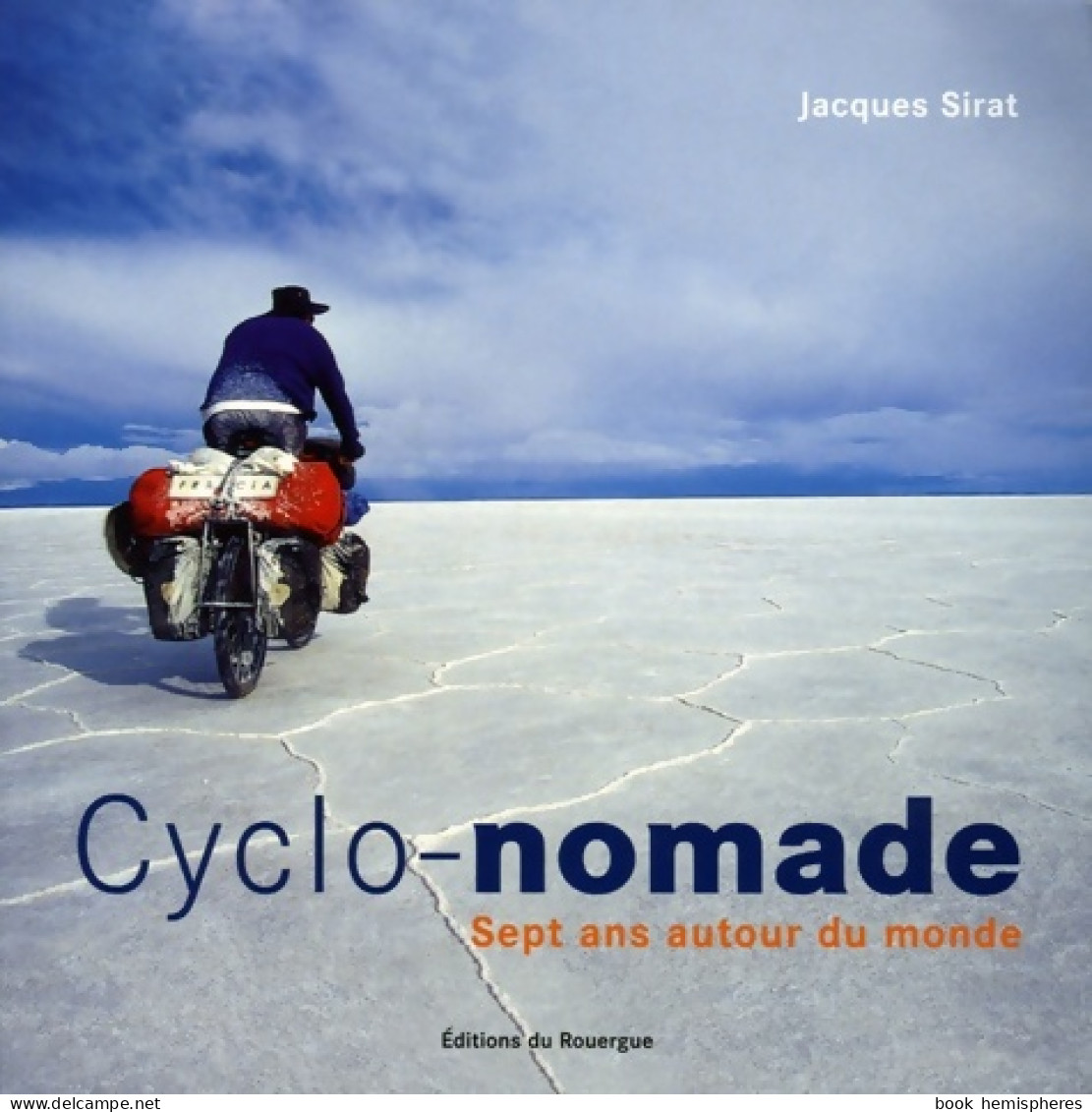 Cyclo-nomade (2005) De Jacques Sirat - Turismo