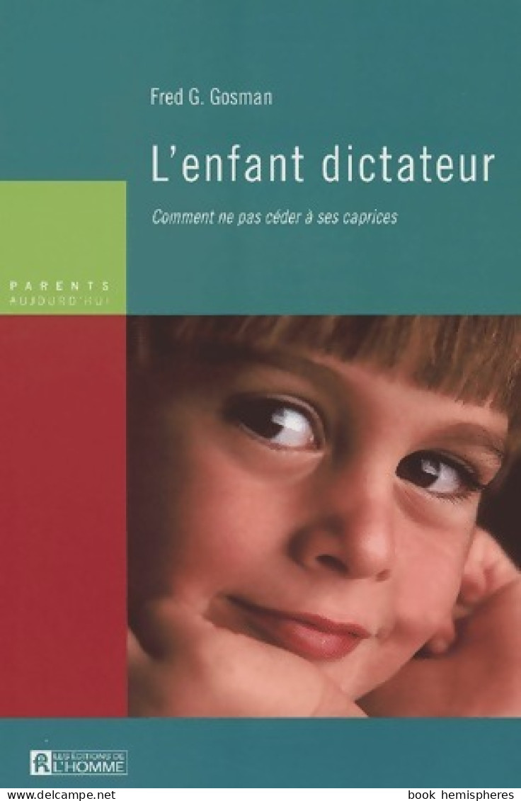 L'enfant Dictateur (2002) De Fred G. Gosman - Non Classés