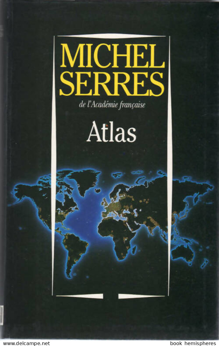 Atlas (1994) De Michel Serres - Psicologia/Filosofia