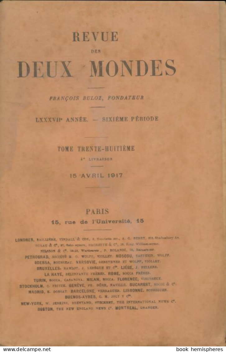 Revue Des Deux Mondes 1916 Tome Xxxviii 4e Livraison (1917) De Collectif - Non Classés