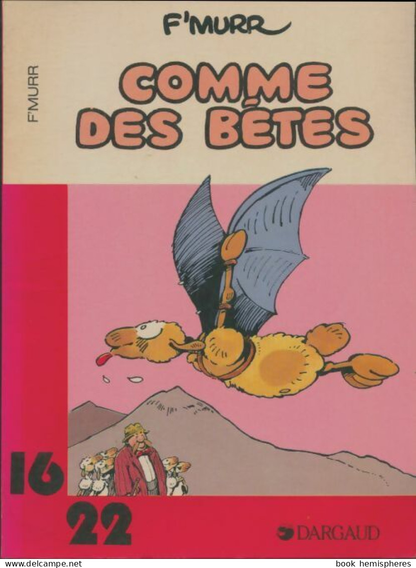 Comme Des Bêtes (1983) De F'Murr - Autres & Non Classés