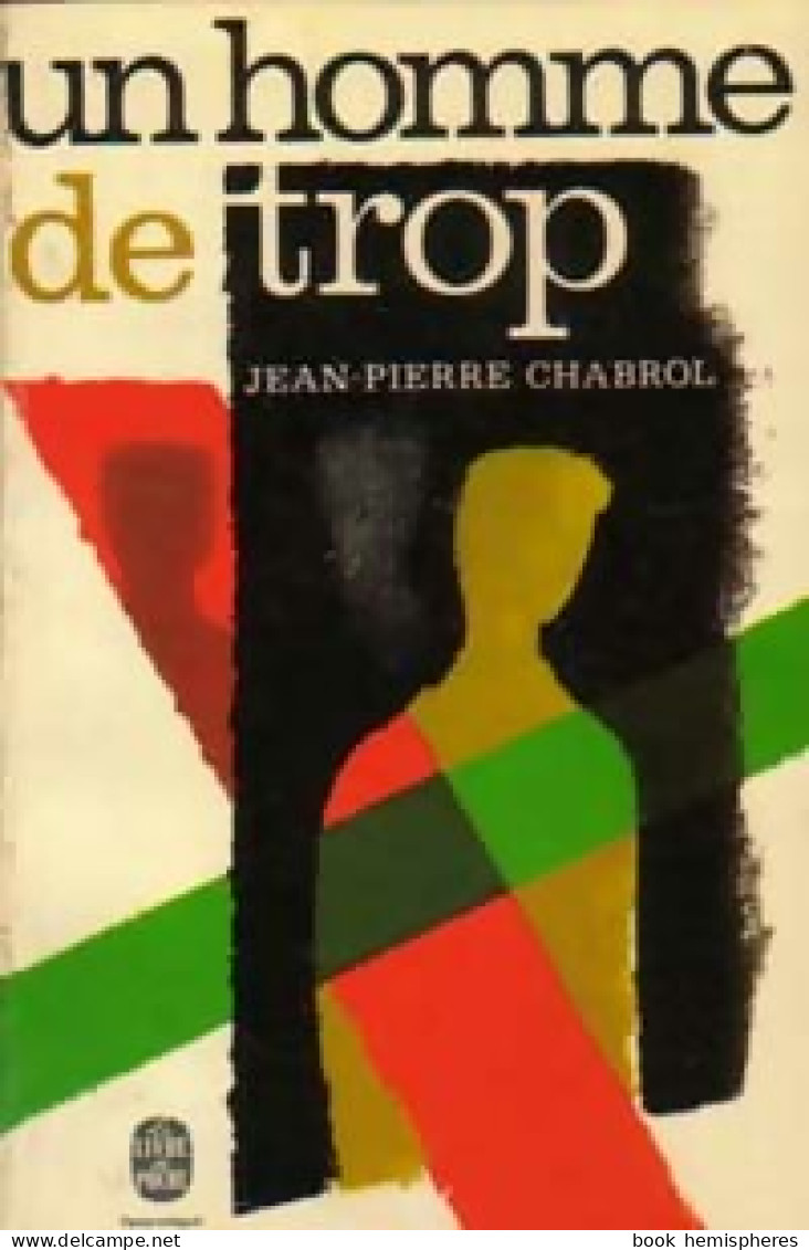 Un Homme De Trop (1967) De Jean-Pierre Chabrol - Guerra 1939-45