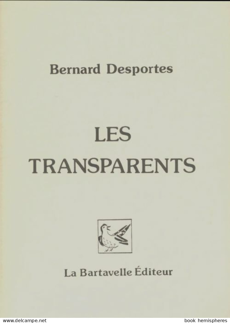 Les Transparents (1991) De Bernard Desportes - Sonstige & Ohne Zuordnung