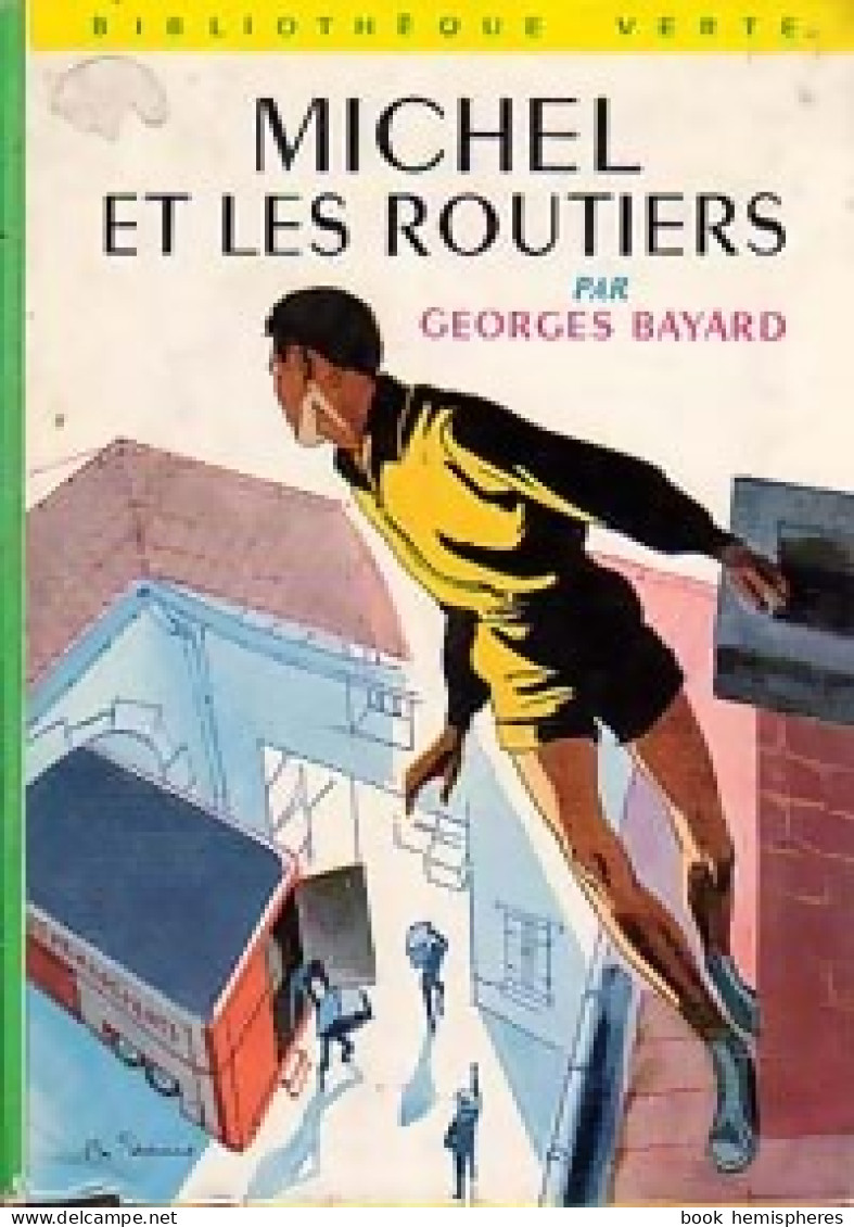 Michel Et Les Routiers (1960) De Georges Bayard - Other & Unclassified