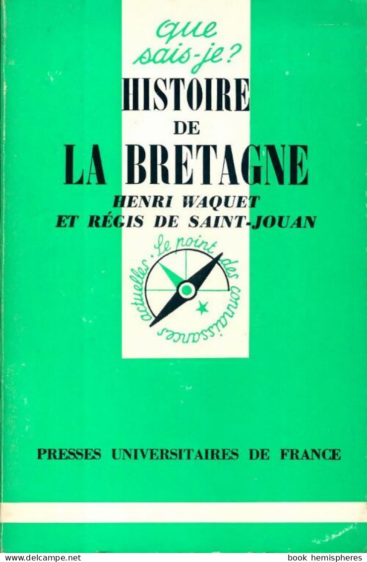 Histoire De La Bretagne (1975) De Régis Waquet - Historia