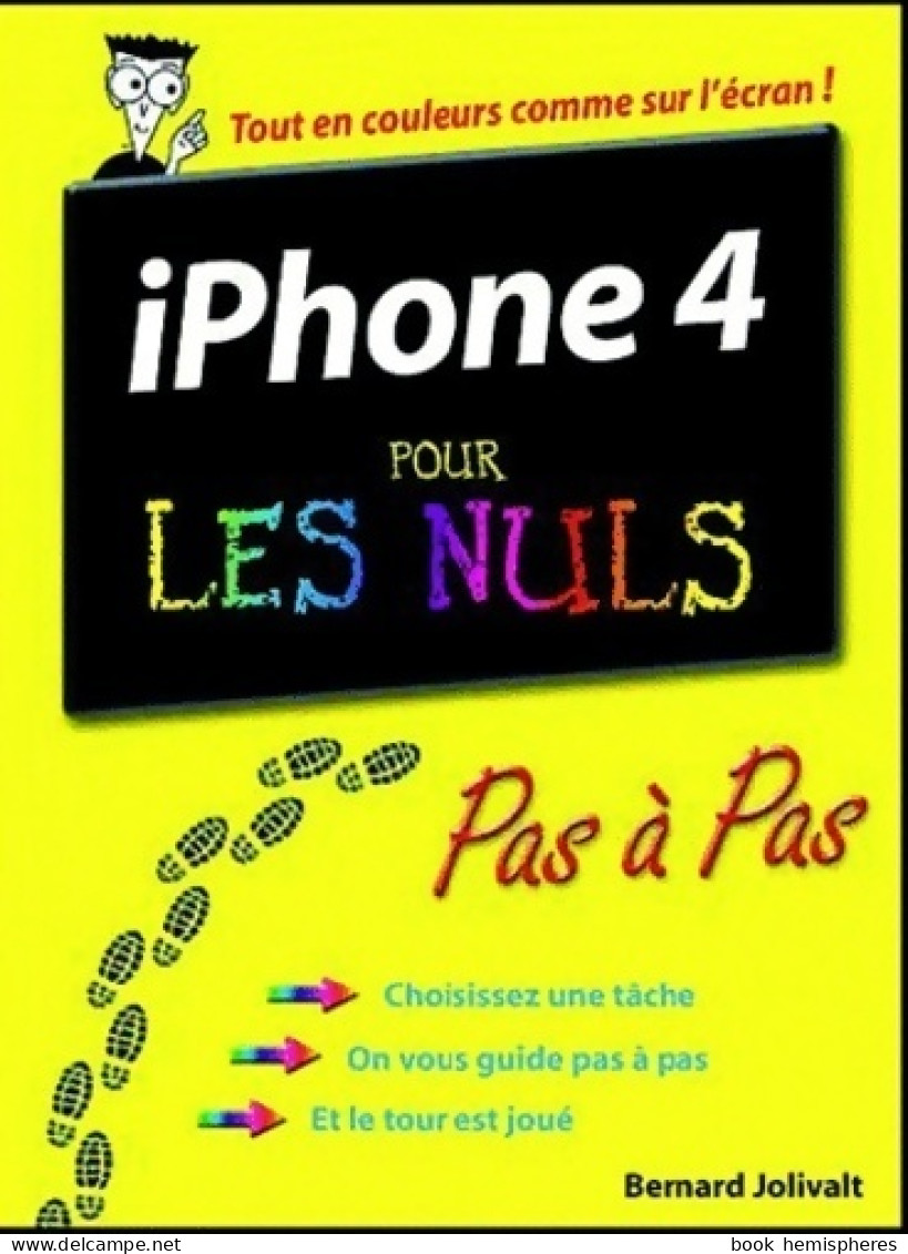 Iphone 4 Pour Les Nuls (2011) De Bernard Jolivalt - Informatik