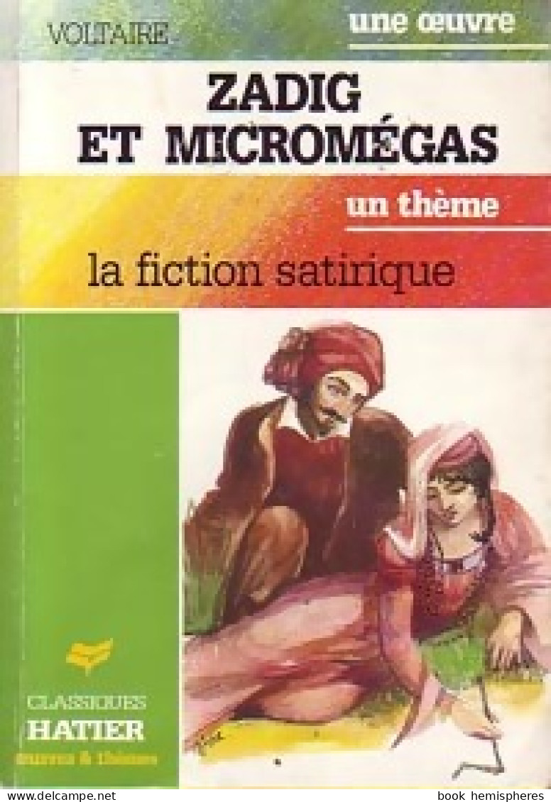 Zadig / Micromégas (1991) De Voltaire - Auteurs Classiques